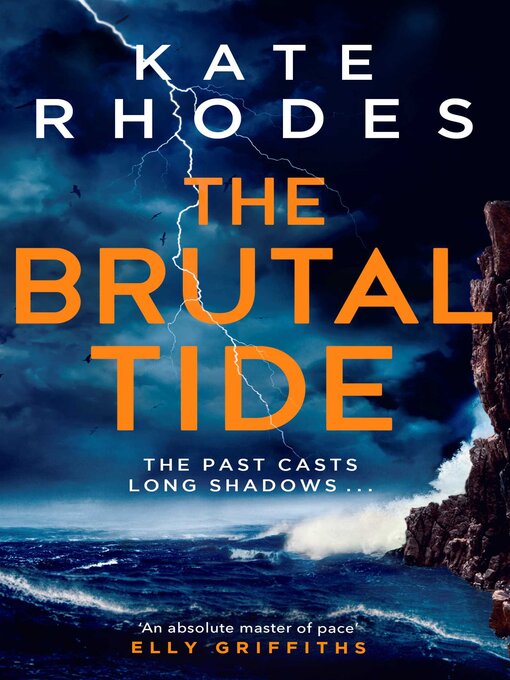 Title details for The Brutal Tide by Kate Rhodes - Available